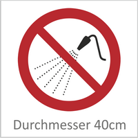 Mit Wasser spritzen verboten 40 cm